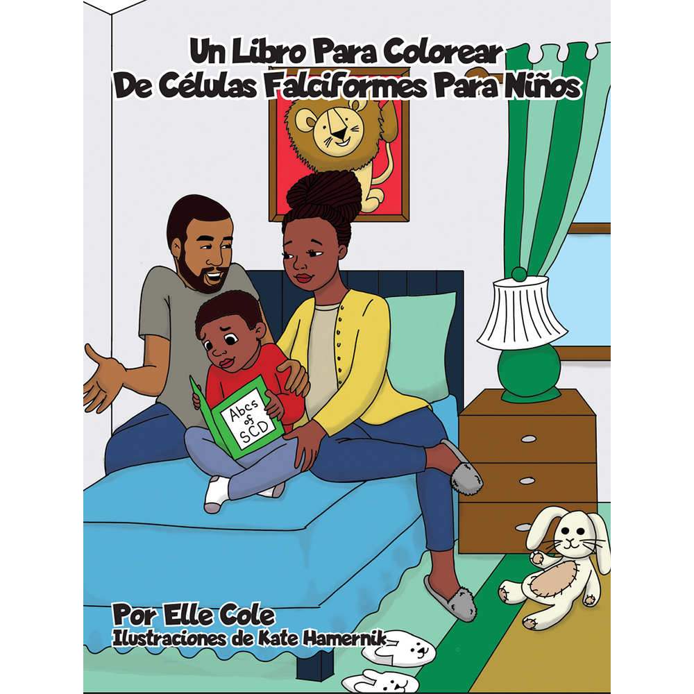 Un Libro Para Colorear De Células Falciformes Para Niños por Elle Cole (Spanish Edition)